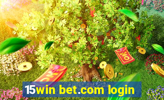 15win bet.com login